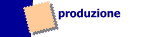 Produzione